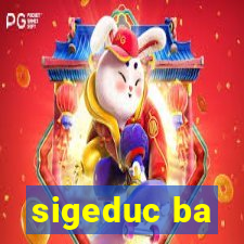 sigeduc ba